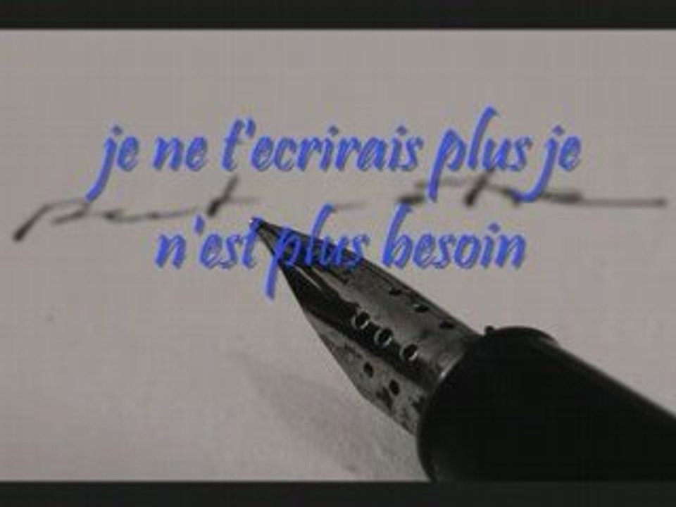JE NE T'ECRIRAI PLUS