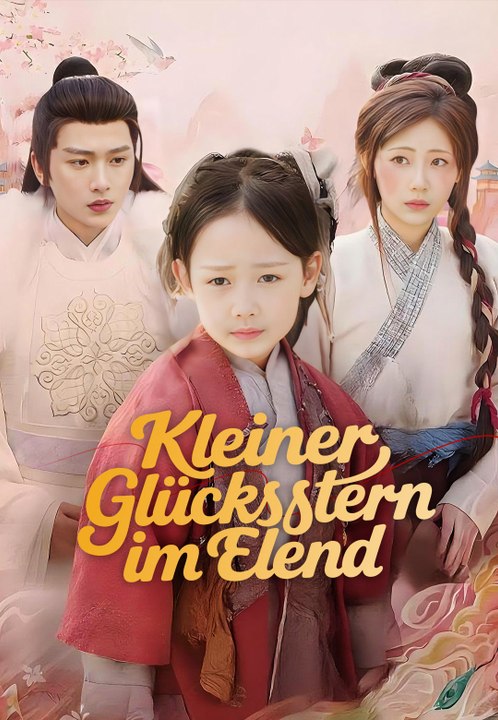 Kleiner Glücksstern im Elend | Komplette Serie | Short Drama Deutsch