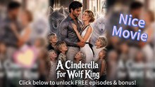 👑 A Cinderella for Wolf King EngSub HD