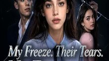 My Freeze.Their Tears.No Forgiveness