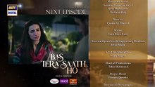Bas Tera Saath Ho Episode 37  Teaser##