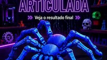 Aranha 3D Articulada | Do Processo ao Resultado