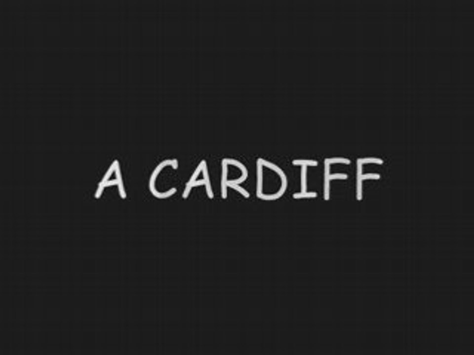 A CARDIFF