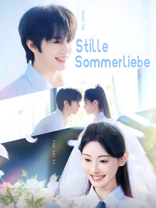 Stille Sommerliebe | Komplette Serie | Short Drama Deutsch