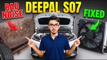 Deepal S07 Radiator Deep Cleaning & Noise Fix