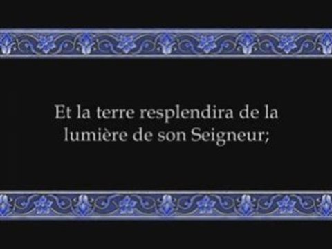 Sourate 39: Az Zumar (Les Groupes) versets 53 - fin