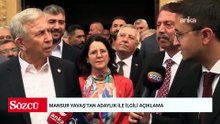 Mansur Yavaş’tan adaylık ile ilgili açıklama: Tarihi bildirirlerse konuşurum