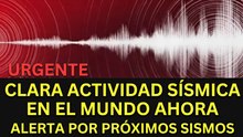 Urgente: hay clara actividad y energía sísmica a nivel mundial ahora mismo