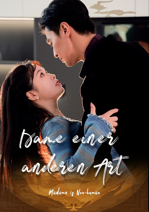Dame einer anderen art | komplette serie | short drama deutsch