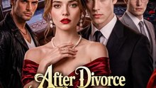 After Divorce, Three Aces Chase Me | Komplette Serie | Short Drama Deutsch