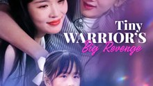 Tiny Warrior's Big Revenge | Komplette Serie | Short Drama Deutsch