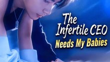 The Infertile CEO Needs My Babies | Komplette Serie | Short Drama Deutsch