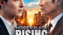 Hidden Blade, Rising Storm(Dubbed) | Komplette Serie | Short Drama Deutsch