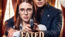 Fated to My Mafia King | Komplette Serie | Short Drama Deutsch