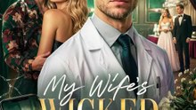 My Wife's Wicked Affair | Komplette Serie | Short Drama Deutsch