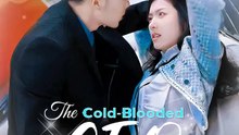 The Cold-Blooded CEO | Komplette Serie | Short Drama Deutsch