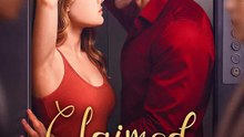 Claimed by Desire | Komplette Serie | Short Drama Deutsch