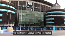 Reported Man City verdict 'a great success' for the Premier League