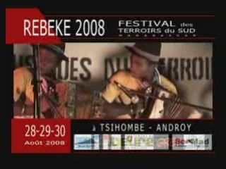 Festival Rebeke 28/29/30 Août 2008 Tsihombe