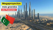 Los megaproyectos de China en Pakistán que superan los $65,000,000,000