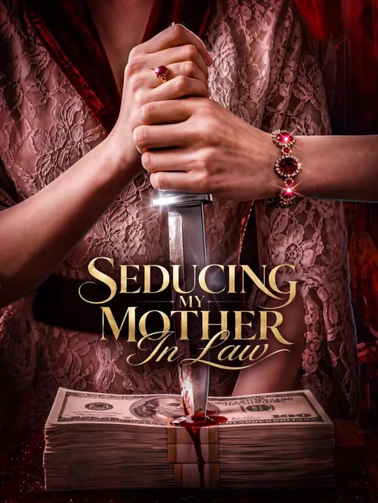 Seducing my mother in law | komplette serie | short drama deutsch