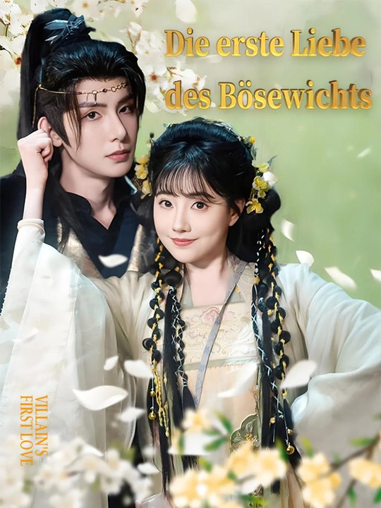 Die erste liebe des bösewichts | komplette serie | short drama deutsch
