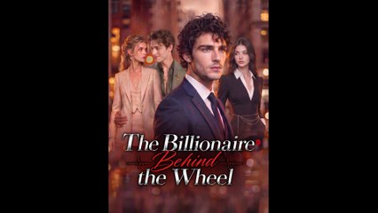 [FULL] The Billionaire Behind the Wheel