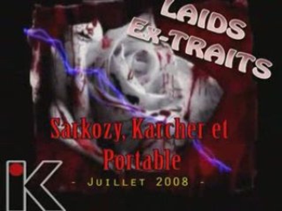Sarkozy, Karcher et Portable