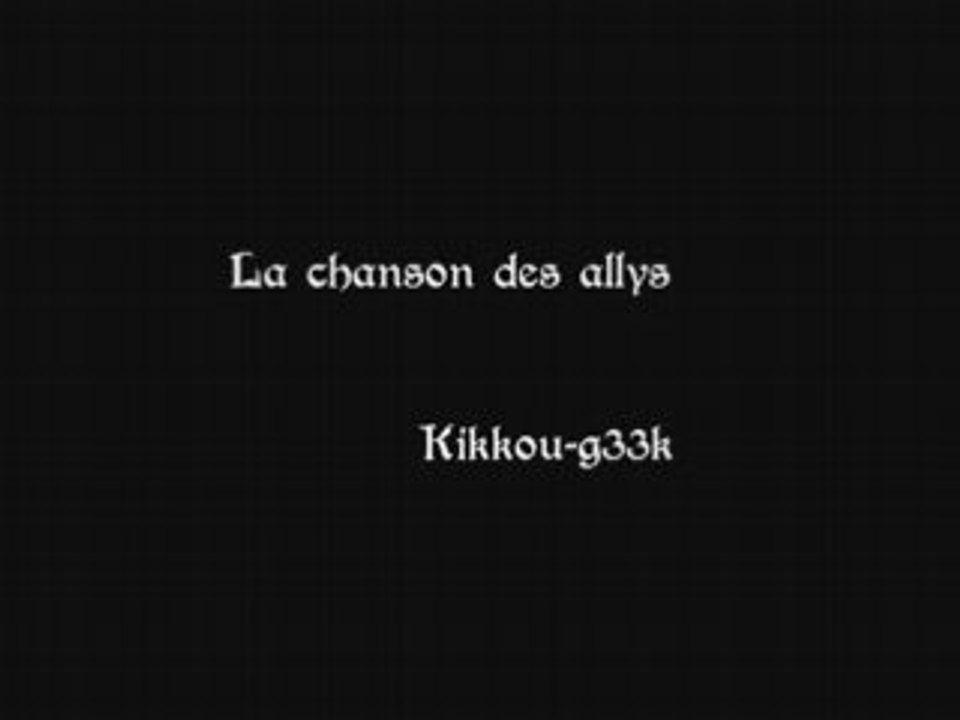 La chanson des allys
