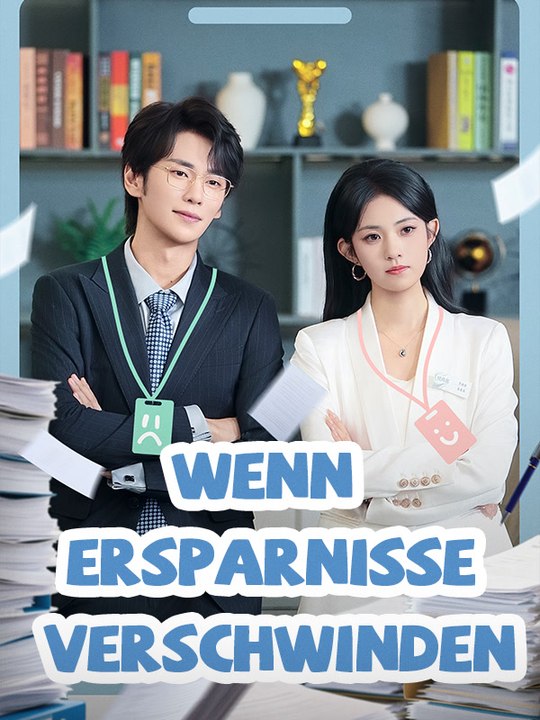 Wenn ersparnisse verschwinden | komplette serie | short drama deutsch