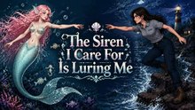 She thought she was watching the mermaid, but in truth, she had been the one under watch all along.#GL #Mermaid #MermaidStory #DarkRomance #FantasyTok