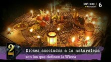 Casos inauditos sobre 'La Wicca'