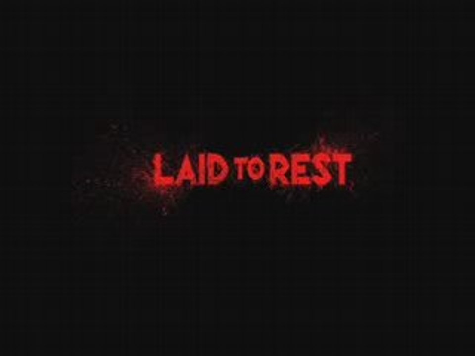 Laid To Rest - Teaser Trailer