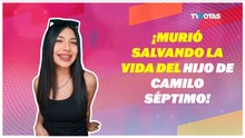 Aleida Romero salvó la vida del hijo de Camilo Séptimo: La joven lo protegió durante el ataque