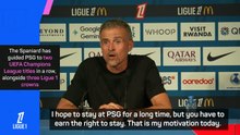 'More motivated than ever' - Enrique on PSG extension