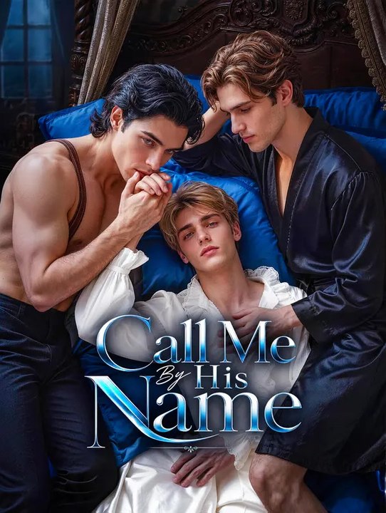 Call me by his name | komplette serie | short drama deutsch