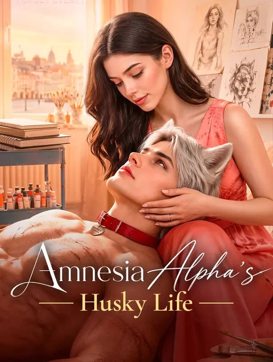 Amnesia Alpha’s Husky Life | Komplette Serie | Short Drama Deutsch