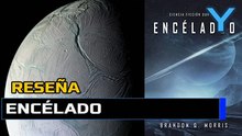 Reseña de Enceladus de Brandon Q. Morris – Aburrimiento en la luna de Saturno