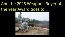 And the 2025 Weapons Buyer of the Year Award goes to...