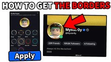 How to Get a Profile Border on Roblox!