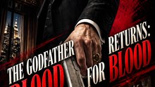 The Godfather Returns: Blood for Blood | Mafia Revenge Drama & Godfather Comeback
