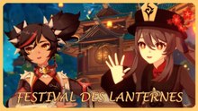 Genshin Impact FR | Le FESTIVAL des LANTERNES (Harmonie unique pour une âme irremplaçable)