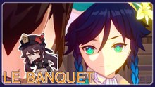 Genshin Impact FR | Le Banquet - ÉPILOGUE - Partie 1/2