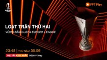 LƯỢT TRẬN THỨ 2 VÒNG BẢNG UEFA EUROPA LEAGUE MÙA GIẢI 2021/22 | Trailer trên Truyền Hình FPT Play