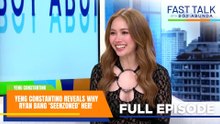 Fast Talk with Boy Abunda: Yeng Constantino reveals why Ryan Bang ‘seenzoned’ her (Full Episode 934)