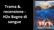 H2O – Bagno di sangue  Le sanguisughe diventano mostri! | Trama e Recensione 🎬