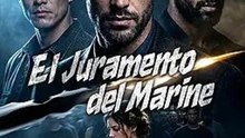 DOBLADAEl Juramento del Marine serie completa