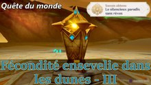 Genshin Impact FR | Le chant funèbre de Bilqis : Fécondité ensevelie dans les dunes - III