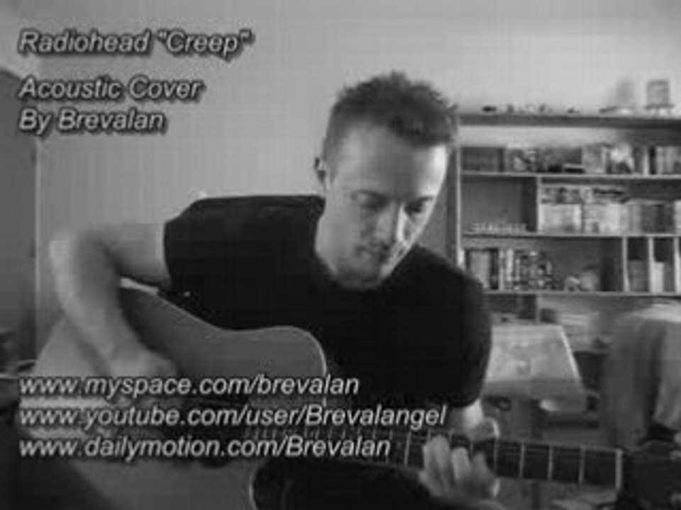 Radiohead - Creep (Acoustic Cover By Brevalan)