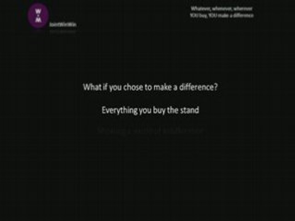 What If You Could Change The World